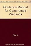 Guidance for constructed wetlands