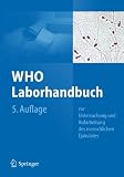 Produkt-Bild: WHO Laborhandbuch: zur Untersuchung und Aufarbeitung des  menschlichen Ejakulates