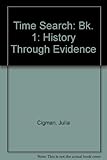 Time search : history through evidence