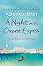 A Night on the Orient Express