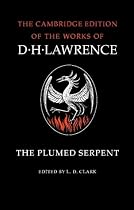 The Complete Novels of D. H. Lawrence 11 Volume Set: The Plumed Serpent D. H. Lawrence (Cambridge Edition of the Works of D.H. Lawrence)