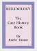 Reflexology: The Case History Book - Case History Records Covering Three Decades