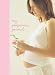 My Pregnancy Journal (Interactive Journals)