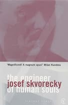 The Engineer of Human Souls: An Entertainment on the Old Themes of Life,Women,Fate,Dreams,the Working Class, Secret Agents,Love and Death (Vintage Classics)
