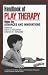Handbook of Play Therapy: Advances and Innovations v.2: Advances and Innovations Vol 2 (Wiley Series on Personality Processes)