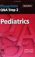 Blueprints Q&A, Step 2 Pediatrics