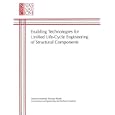 Enabling Technologies for Unified Life-Cycle Engineering of Structural Components (Publication Nmab) by Committee on Enabling Technologies for Unified Life-Cycle Engineering of Structural Components, Commission on Engineering and Technical Systems, and National Research Council
