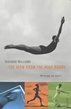 The view from the high board : writings on sport