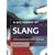 A Dictionary of Slang and Unconventional English (Dictionary of Slang and Unconvetional English)