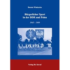 B�rgerlicher Sport in der DDR und Polen: 1945-1989