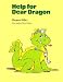 HELP FOR DEAR DRAGON, SOFTCOVER, BEGINNING TO READ (BEGINNING-TO-READ BOOKS) by Pearson Education