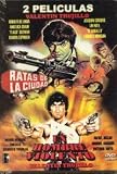 Ratas De Ciudad / Un Hombre Violento