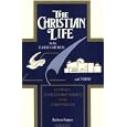 The Christian Life in the Early Church and Today According to St. Paul's First Epistle to the Corinthians