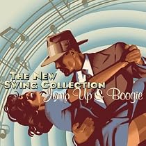 Jump Up & Boogie - The New Swing Collection