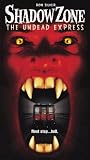 Shadow Zone: The Undead Express [VHS]