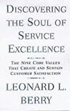 Discovering the Soul of Service: The Nine Drivers of Sustainable Business Success