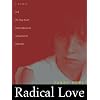 Radical Love: 5 Novels