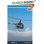 Robinson R22: A Pilot's Guide (Pilots Guide)