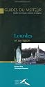 Lourdes et sa r&eacute;gion