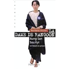 La dame de rangoon  aung san suu kyi un nobel en prison