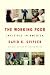 The Working Poor: Invisible in America width=