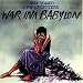 War Ina Babylon