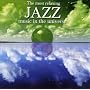 The Most Relaxing Jazz Music in the Universe