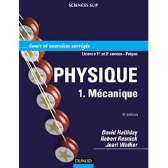 Physique - M�canique, tome 1 - Cours et exercices corrig�s