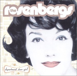 The Rosenbergs - Department Store Girl - Zortam Music