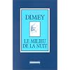 Le Milieu de la nuit