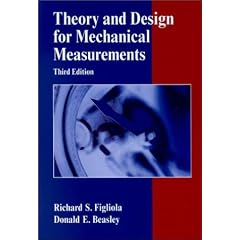 Theory and Design for Mechanical Measurements