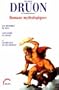 Romans mythologiques : Les M�moires de Zeus - Alexandre le grand - Les Rivages et les sources