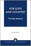 For Love and Country: The Italian Resistance