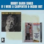 Click here to buy If I Were a Carpenter Inside Out by  BobDarin .