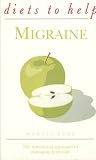 Diets to Help Migraine (Diets to Help)