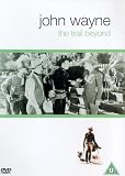 The Trail Beyond [UK IMPORT] - John Wayne