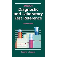 Mosby's Diagnostic and Laboratory Test Reference