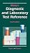 Kathleen Deska Pagana: Mosby's Diagnostic and Laboratory Test Reference (Mosby's Diagnostic and Laboratory Test Reference)