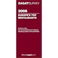 Zagat 2006 Europe's Top Restaurants (Zagatsurvey)