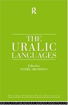 The Uralic Languages (Routledge Language Family Descriptions)