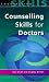 Counselling Skills for Doctors