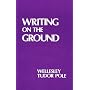 Writing on the Ground