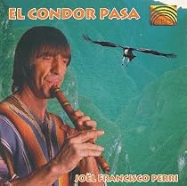 El Condor Pasa