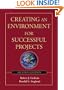 Creating an Environment for Successful Projects, 2nd Edition