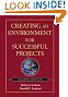 Creating an Environment for Successful Projects, 2nd Edition