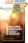 Making Contact: Our Soul's Journey And Purpose Through Life (Fireside Series, Vol. 2, No. 3)