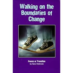 Walking on the Boundaries of Change: Poems of Transition
