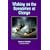 Walking on the Boundaries of Change: Poems of Transition