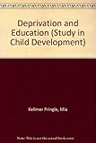 Deprivation and education