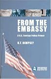 From the Embassy: A U.S. Foreign Policy Primer